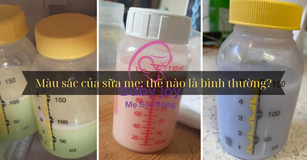 Màu sắc sữa mẹ